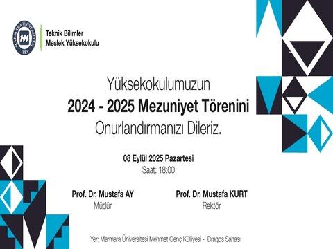 2024-2025 Öğretim yılı MEZUNİYET DAVETİYESİ